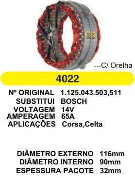 4022 EST. BOSCH E116 I90 CORSA C/ORELHAS 90MM L 32MM 65A 12V