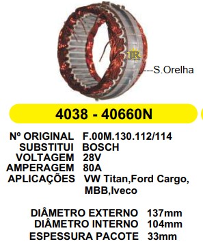 4038 EST. BOSCH E137 I104 TITAN VW 80A 24V S/ORELHA 