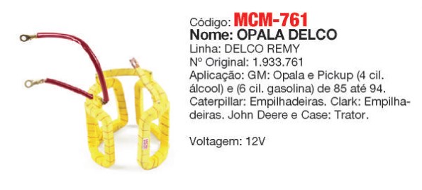 MCM761 RM BOBINA DELCO OPALA REMAN