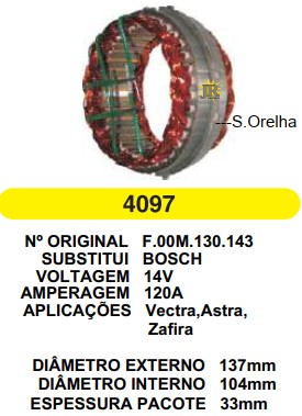 4097 EST. BOSCH E137 I104 VECTRA S/ ORELHA 120A 12V