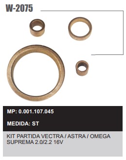 W2075ST -KIT BUCHA PART.BOSCH ASTRA/VECTRA/OMEGA 2.0/2.2