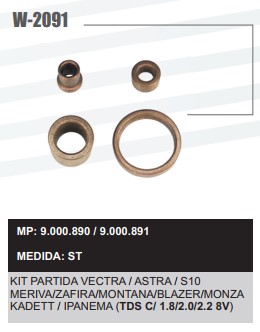 W2091ST -KIT BUCHA PART. DELCO ASTRA/MERIVAA/ZAF/MONT/VECTRA GROSSA