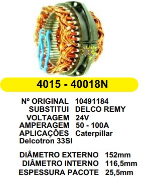 4015 EST. DELCO E152 I116.5 CATERPILLAR/DELCOTRON 33SI 24V 100A 