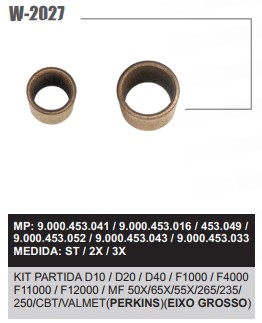 W2027ST -KIT BUCHA PART.WAPSA PERKINS/MWM EIXO GROSSO