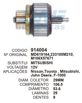 9023/914004 IND. PART. MITSUBISH EMPILHAD/PAJERO 12V C106.5 D54 9D ZWF