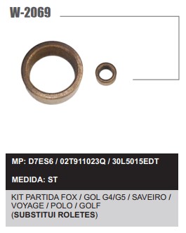 W2069ST -KIT BUCHA PART.VALEO FOX/GOL GIV GV (BUCHA L/M MAIOR)
