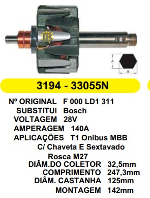 3194 ROTOR BOSCH T1 140A 28V LONGO M27 C/ SEXT. C247.3 D125 S/V