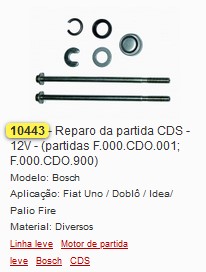GB10443 REPARO PARTIDA CDS BOSCH UNO/IDEA/PALIO/DOBLO (1PÇ)