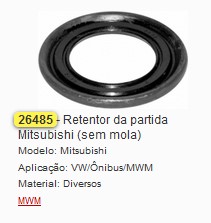 GB26485 RETENTOR PARTIDA MITSUBISHI(MWM)(S/MOLA) (01PÇ)