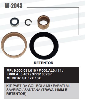 W2043ST -KIT BUCHA PART.BOSCH GOL BOLA MI C/TRV 11MM