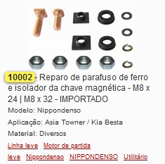 GB10002I REP. CH.MAGNETICA(PAR.FER. M8X24 M8X32 E ISOLADOR) (01PÇ)
