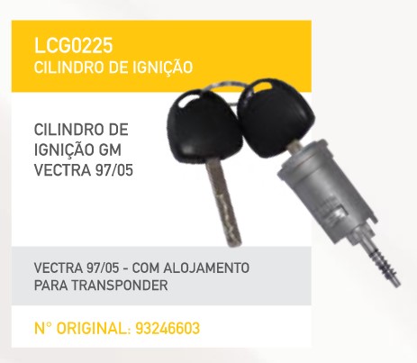 LCG0225 CILINDRO IGN. VECTRA 97/05 C/TRANSPONDER 