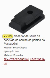 GB25309 BORRACHA SAIDA CONEX. BOBINA PARTIDA PASSAT/GOL