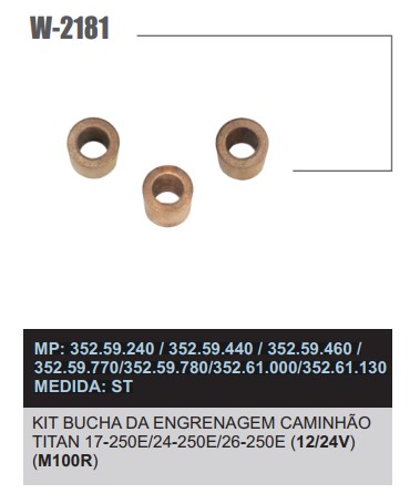 W2181ST -KIT BUCHA ENGREN.PLANET.PRESTOLITE CAM.TITAN 3PÇS