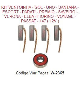 W2365ST -KIT ESCOVA MOTOR VENTUINHA UNO/GOL/SANT/ESC 12V
