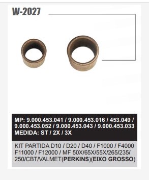 W20272X -KIT BUCHA PART.WAPSA PERKINS/MWM EIXO GROSSO