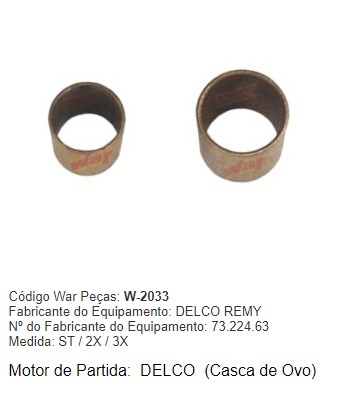 W20332X -KIT BUCHA PART.DELCO OPALA/CARAVAN 