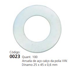 EDA0023 ARRUELA DE ACO CALCO DA POLIA DINAMO VOLKS (C/100) 25X45X0.6