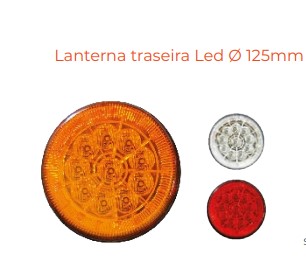 MULT040115 LANTERNA LED TRASEIRA 125MM 24V CRISTAL 