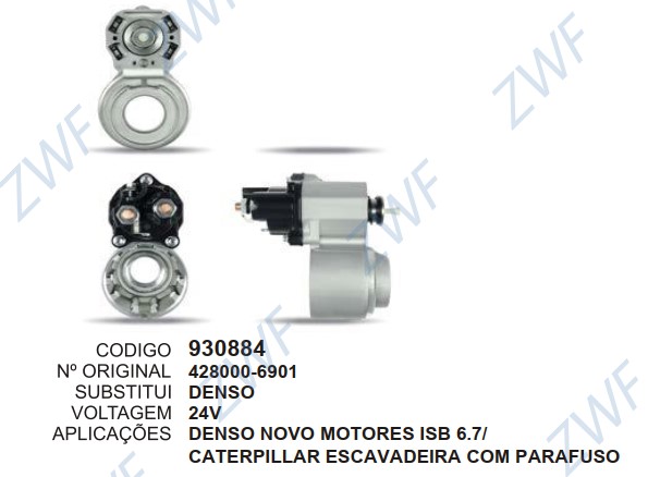 930884 MANCAL PARTIDA C/RELE DENSO CATERPILLAR ESCAV. ISB 6.7 C/CONECTOR 24V