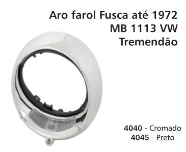 FL4045 ARO FAROL FUSCA/MB 1113 TREMENDAO PRETO