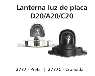 FL2777C LANTERNA PLACA D20/A20/C20 CROMADA 